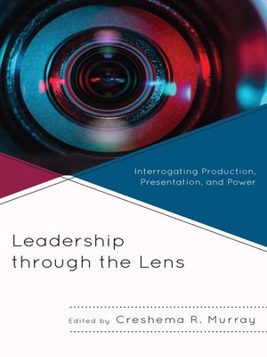 cover image of Leadership through the Lens